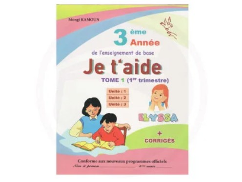 Je t’aide Français 3éme année de base trimestre 2