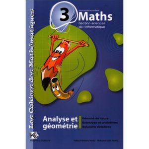 parascolaire les cahiers des mathématiques 3 em info