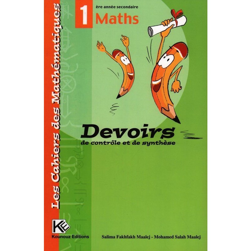 Les Cahiers Des Mathématiques Devoirs 1ére SYNOTEC