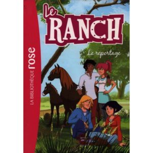 Le ranch Le reportage