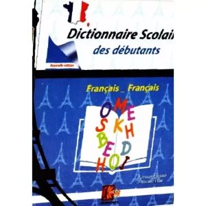 Dictionnaire Scolaire débutants français français Livre-synotec