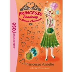 Princesse Amélie au Bal d'Emeraude