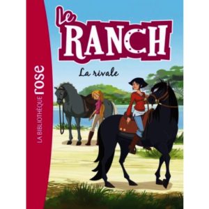 Le ranch - La rivale