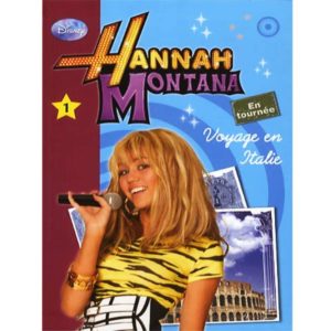 Hannah Montana - Voyage en Italie