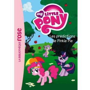 My Little Pony - Les prédictions de Pinkie Pie