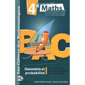Les cahiers des mathématiques Géométrie 4éme sciences