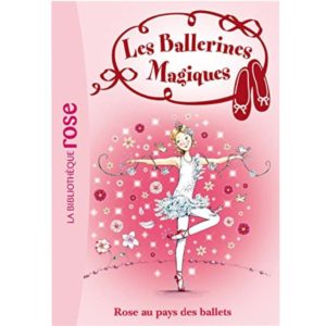 Les Ballerines Magiques - Rose au pays des ballets