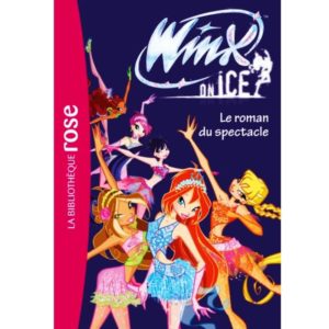 Winx - Le roman du spectacle