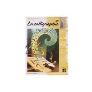 Album d'étude Lefranc & Bourgeois N°39 La calligraphie tunisie