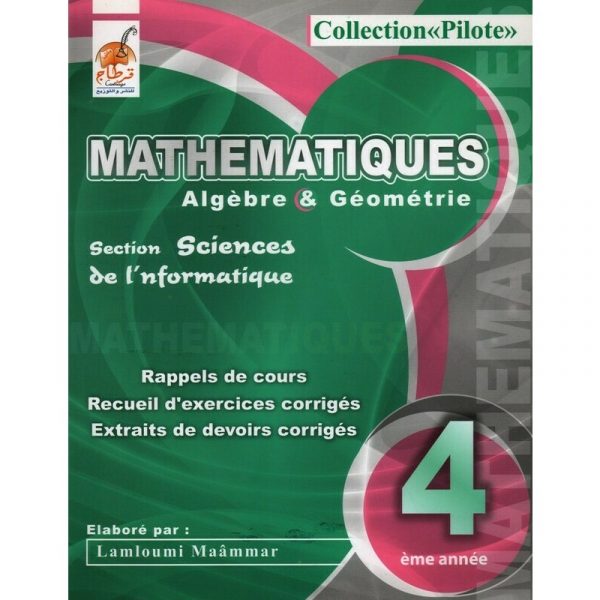 parascolaire collection pilote mathématiques 4 em info