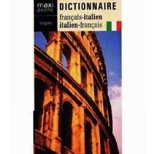 Dictionnaire maxi de poche italien-français français-italien