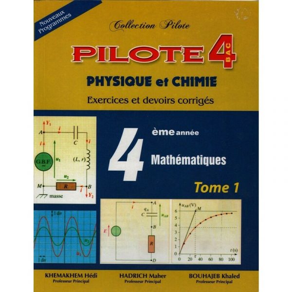 parascolaire collection pilote physique-chimie 4em math t1