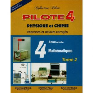 parascolaire collection pilote physique-chimie 4em math t2