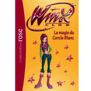 Winx La Magie Du Cercle Blanc