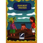 OUR BEST FRIENDS