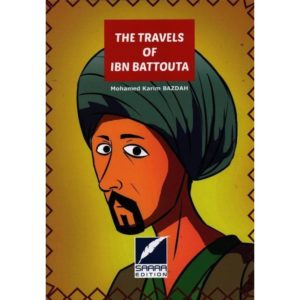 The Travels of ibn batouta