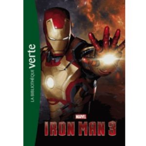 Iron Man 3 - Le roman du film