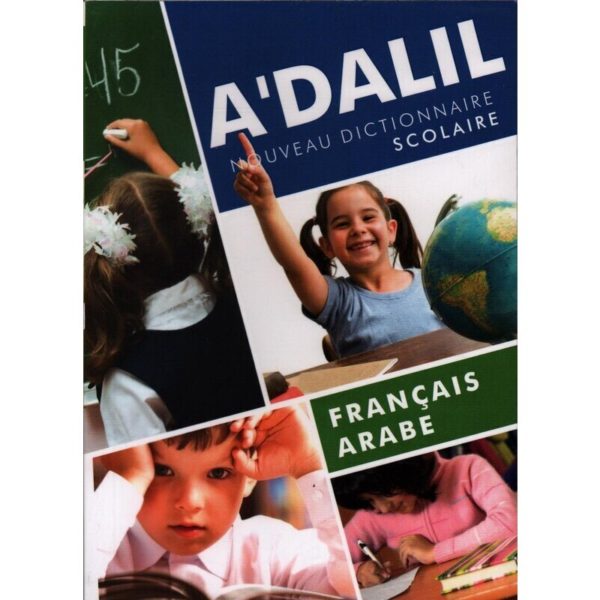 A'dalil nouveau dictionnire scolaire français - arabe 001