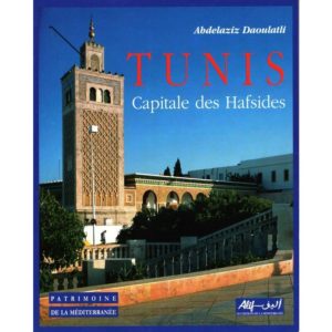 Tunis capitale des hafsides 001