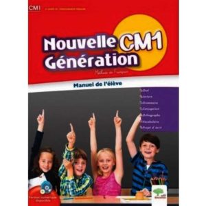 Pack Nouvelle Génération Méthode de français CM1