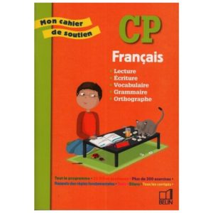 Mon cahier de soutien français Cp 001
