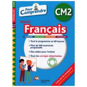 Pour comprendre tout le français Cm2