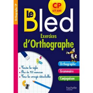 Le Bled exercices d'orthographe Cp