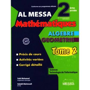 Al Messa mathématiques 2éme Science -info Tome 2
