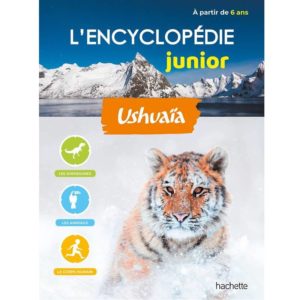 L'encyclopédie Ushuaïa Junior