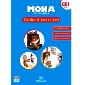 Mona et ses amis CE1 Cahier d'exercices