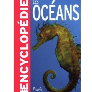 Encyclopédie Les océans