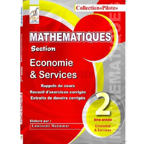 Collection Pilote Mathématiques 2 éme économie SYNOTEC