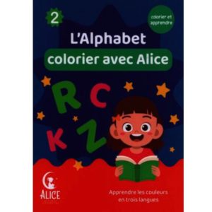 Colorier avec Alice l'alphabet 2
