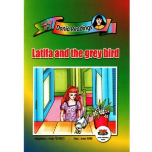 Latifa and the Greay Bird
