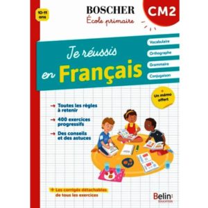 Boscher Je réussis en français Cm2