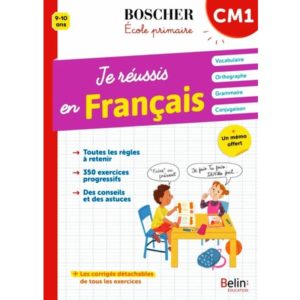 Boscher Je réussis en français Cm1