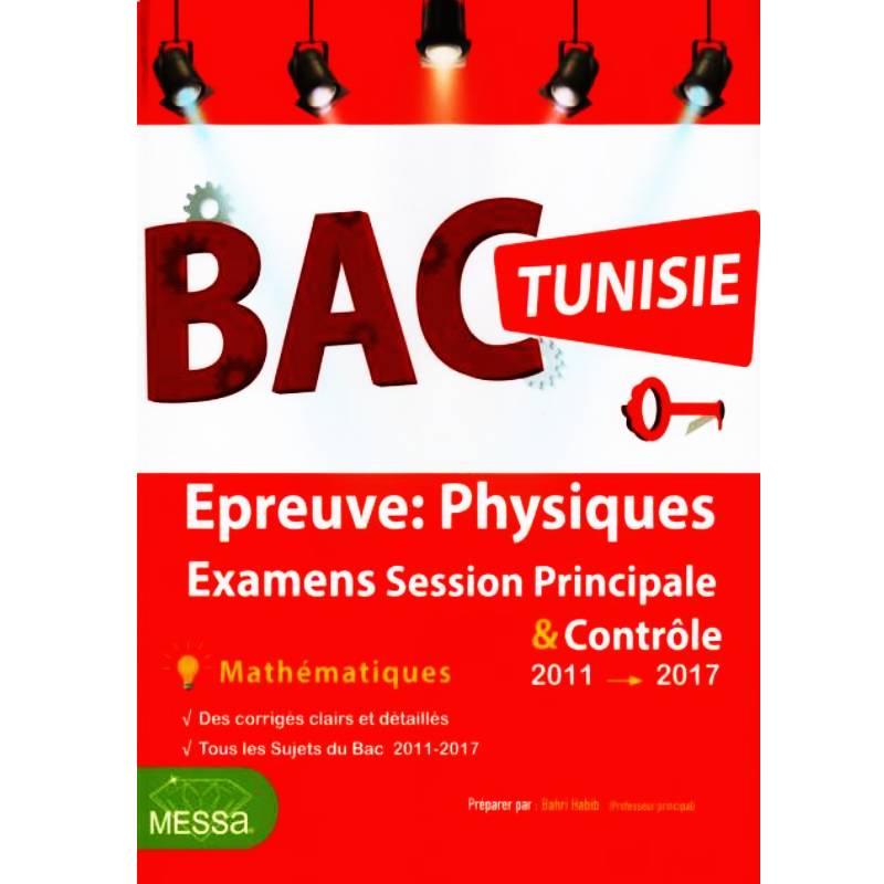 Bac Tunisie Preuves Physiques Section Math