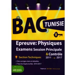 Bac Tunisie physiques examens principale bac technique