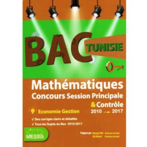 Bac Tunisie mathématiques concours session principale et contrôle bac économie