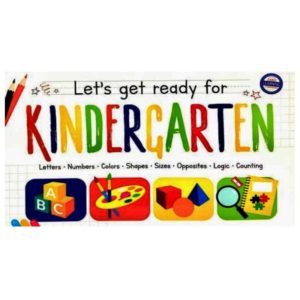 Let's get ready Kindergarten