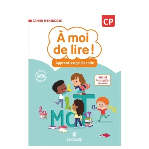 À moi de lire ! CP Cahier d’exercice Apprentissage du code