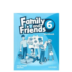 Family and Friends 6 WorkBook