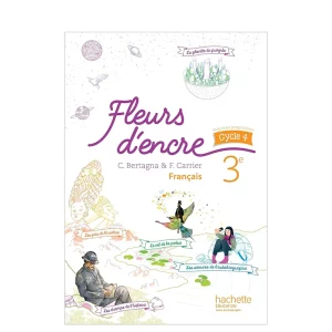 Fleurs d'encre Français 3éme Cycle 4