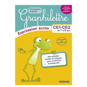 Graphilettre CE1- CE2 de 7 à 9 ans Expression écrite